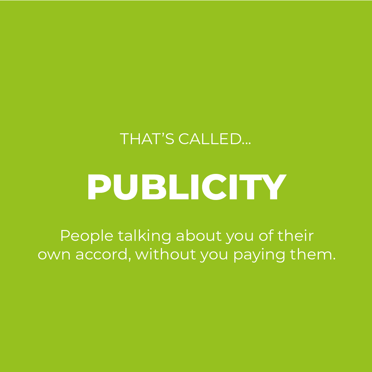 Publicity